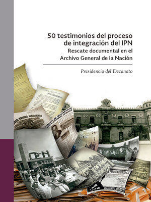 cover image of 50 testimonios del proceso de integración del IPN